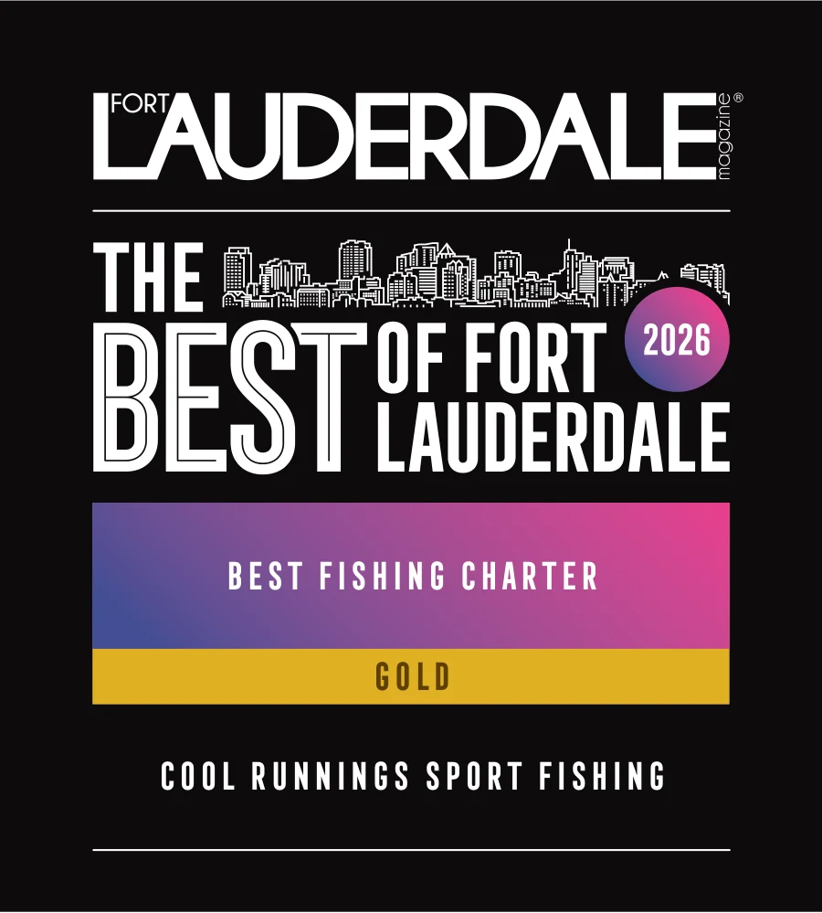 Fort Lauderdale Magazine - Best of Fort Lauderdale 2026 - Best Fishing Charter, Gold - Cool Runnings Sport Fishing